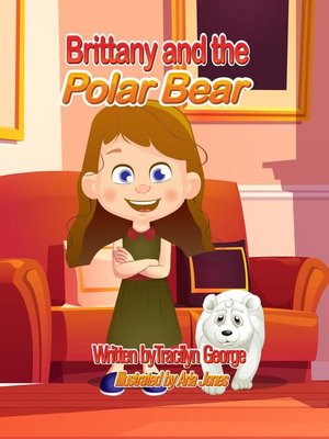 cover image of Brittany and the Polar Bear